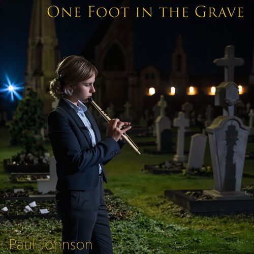 One Foot in the Grave