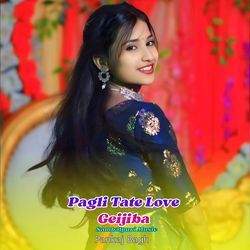 Pagli Tate Love Geijiba