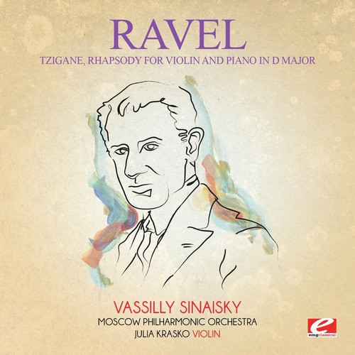 Ravel: Tzigane, Rhapsody for Violin and Piano in D Major (Digitally Remastered)_poster_image