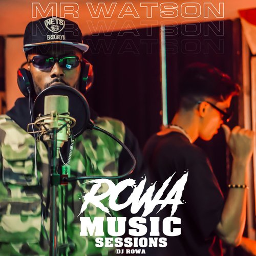 Rowa Music Sessions: Mr Watson cover art