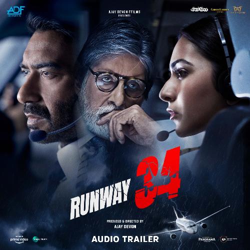 Runway 34 (Audio Trailer) (From "Runway 34")