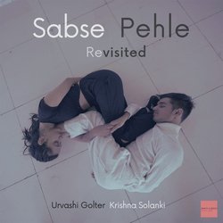 Sabse Pehle Revisited-R1tbZBABWH8