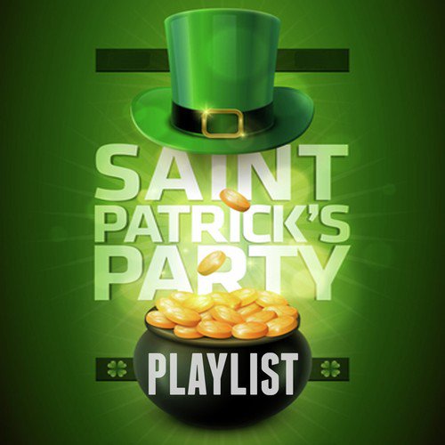 Saint Patricks Party Playlist