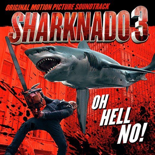 (The Ballad Of) Sharknado