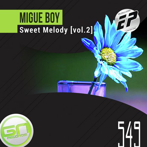 Sweet Melody [EP Remixes Vol.2]