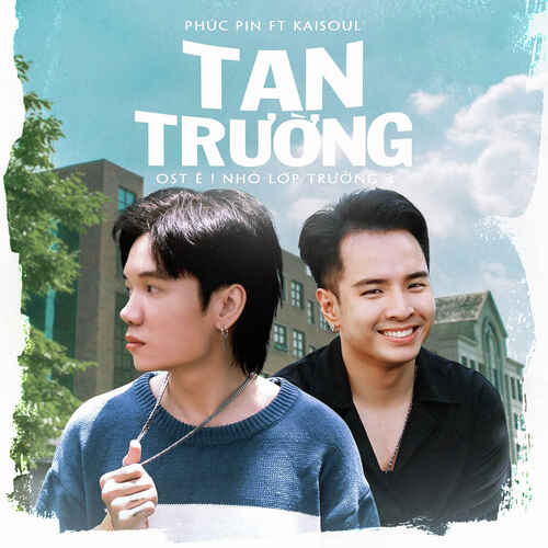 Tan Trường (Original Soundtrack Ê! Nhỏ Lớp Trưởng 3)_poster_image