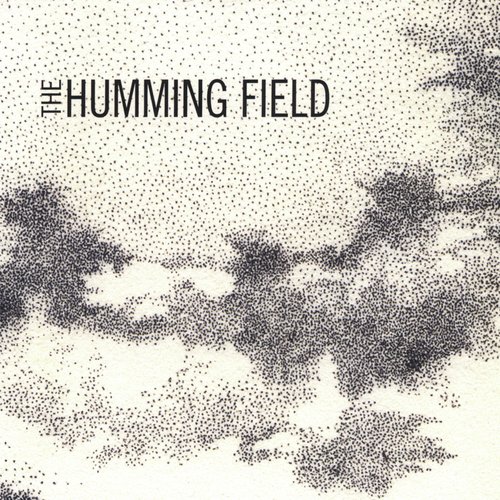 The Humming Field