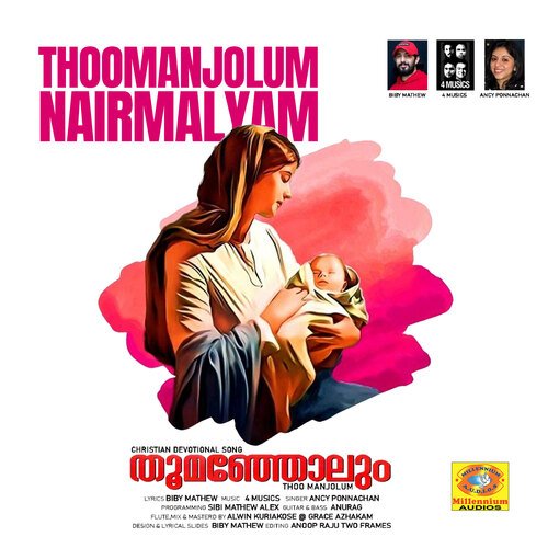 Thoomanjolum Nairmalyam (From "Thoo Manjolum")