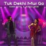 Tuk Dekhi Mur Ga artwork