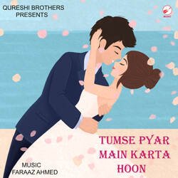 Tumse Pyar Main Karta Hoon-FyJYehFAdWw