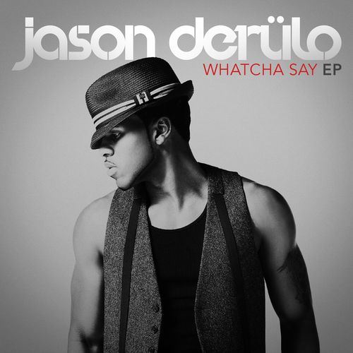 Whatcha Say (EP)