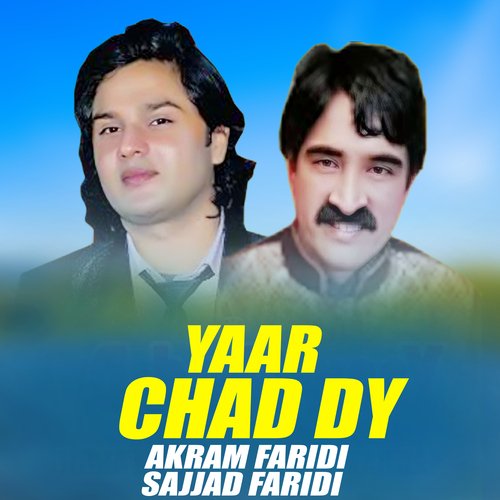 Yaar Chad Dy