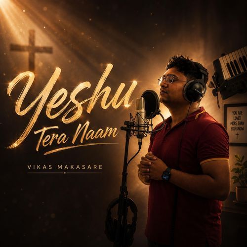 Yeshu Tera Naam