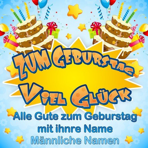 Zum geburstag viel Glück Männliche Namen_poster_image