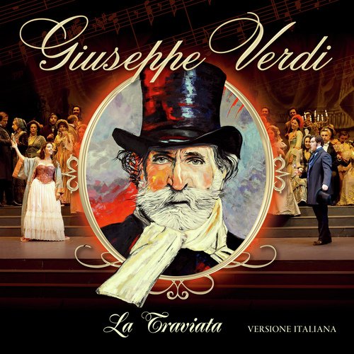 "la traviata" giuseppe verdi (Versione italiana)