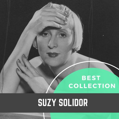 Best Collection Suzy Solidor