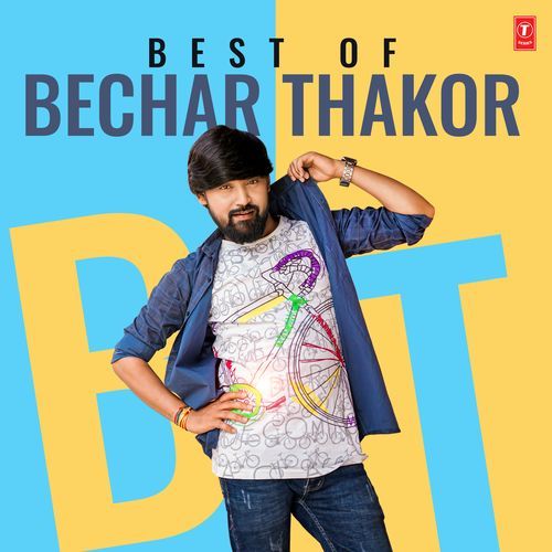 Best Of Bechar Thakor_poster_image