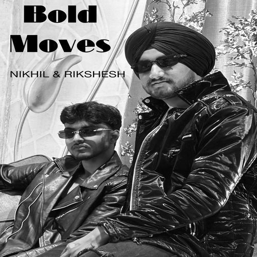Bold Moves