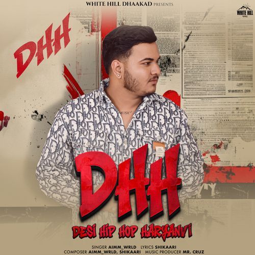 DHH - Desi Hip Hop Haryanvi