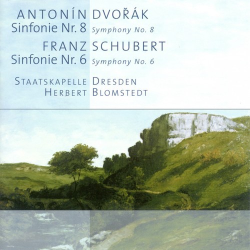DVORAK, A.: Symphony No. 8 / SCHUBERT, F.: Symphony No. 6 (Dresden Staatskapelle, Blomstedt)