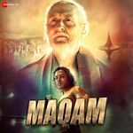 Dahaad De (From "Maqam")