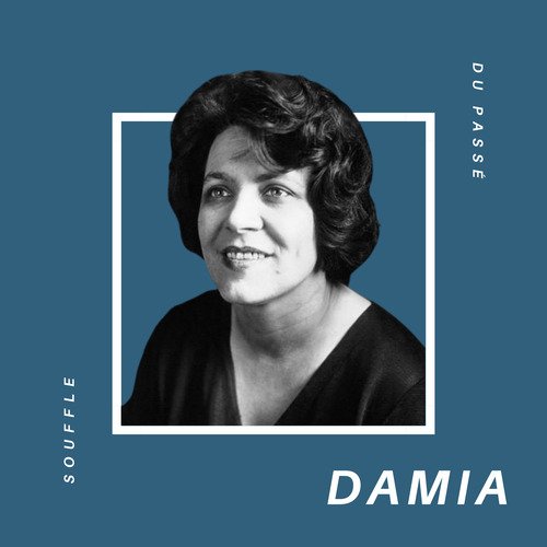 Damia - Souffle du Passé