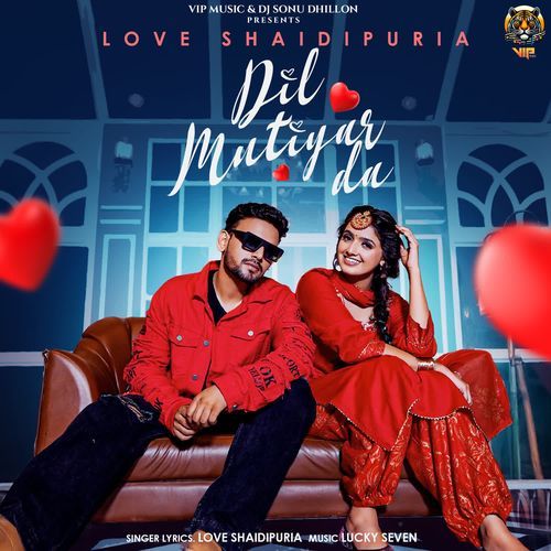 Dil Mutiyar Da