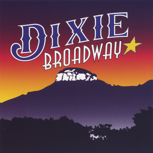Dixie Broadway