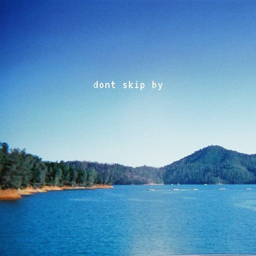 Don't Skip By