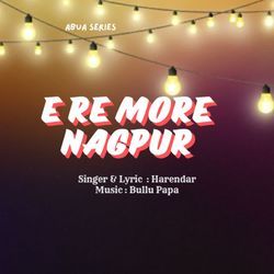 E Re More Nagpur-JTdZeAFKQEs