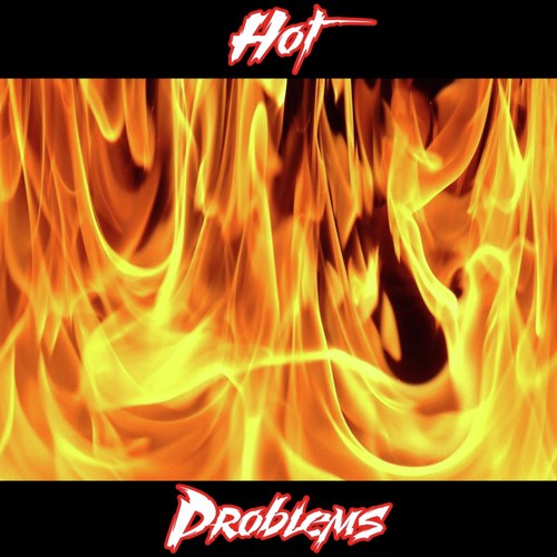 Hot Problems