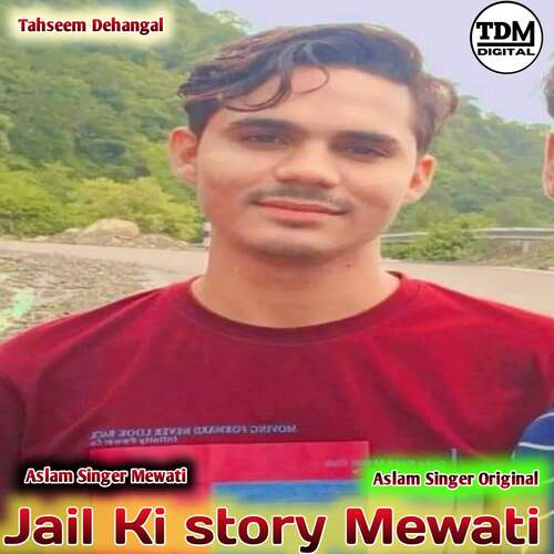 Jail Ki story Mewati