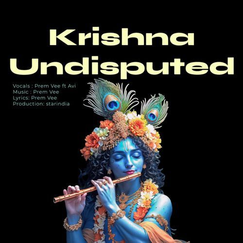 Krishna Undisputed