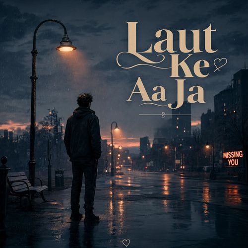 Laut Ke Aa Ja