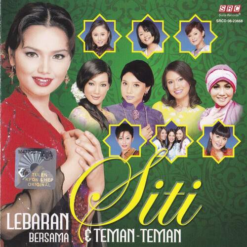 Lebaran Bersama Siti & Teman-Teman