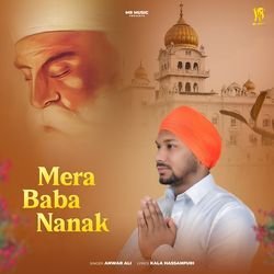 Mera Baba Nanak-HiNcZTJyVGo