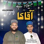 Milad Hai Aaqa Ka