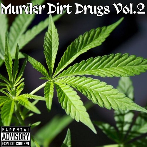 Murder Dirt Drugs, Vol. 2_poster_image