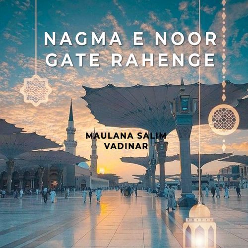 NAGAM E NOOR GATE RAHENGE