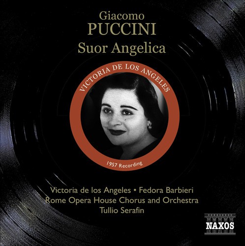 Puccini, G.: Suor Angelica (Los Angeles, Barbieri, Rome Opera, Serafin) (1957)