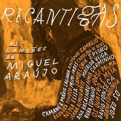 Recantigas - As Canções de Miguel Araújo
