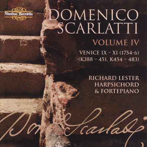 Scarlatti: The Complete Sonatas, Vol. IV