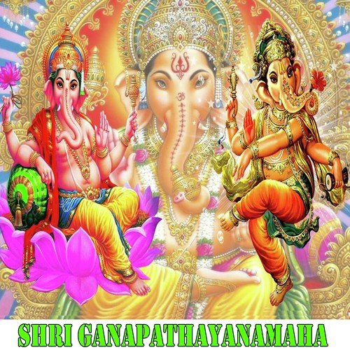 Shri Ganapathayanamaha