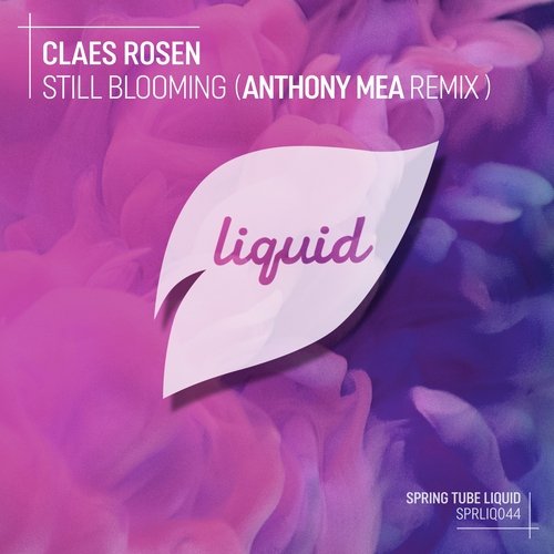 Still Blooming (Anthony Mea Remix) cover art