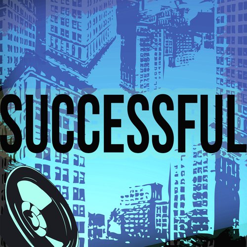 Successful (A Tribute to Drake and Trey Songz and Lil Wayne)