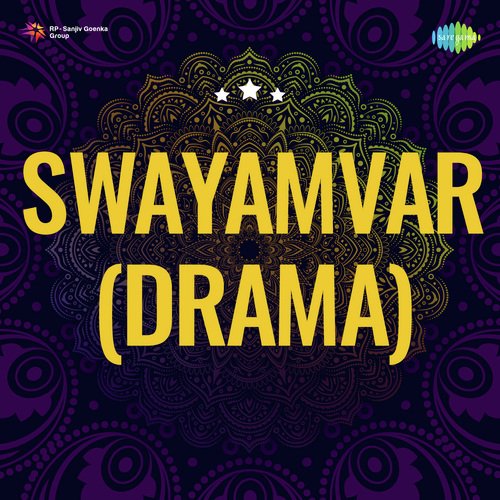Swayamvar (Drama)