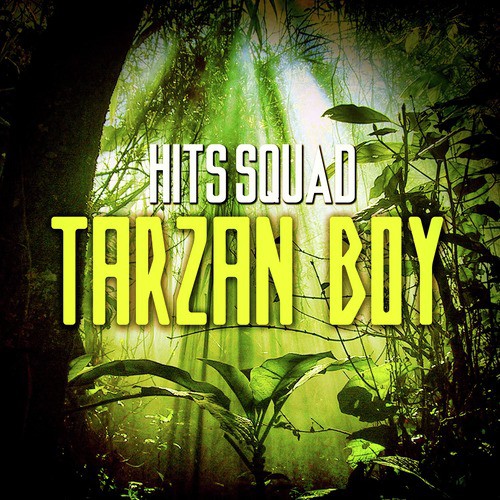 Tarzan Boy