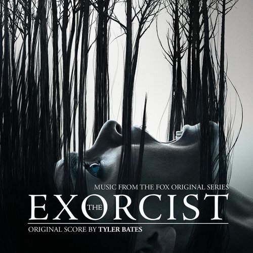The Exorcist (The Fox Original Series Soundtrack)