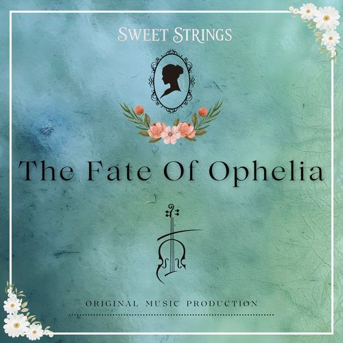 The Fate Of Ophelia