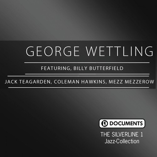 The Silverline 1 - George Wettling